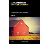 Tutta brava gente [Paperback] Flowers, Ashley and Serù, Salvatore