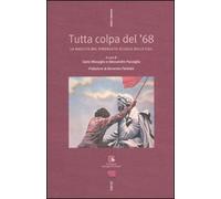 Tutta colpa del '68. La nascita del sindacato Scuola della Cgil