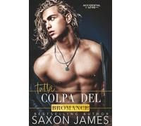 Tutta Colpa del Bromance