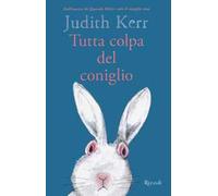 Tutta colpa del coniglio