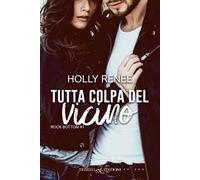 Tutta colpa del vicino. Rock bottom. Vol. 1