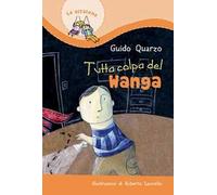 Tutta colpa del Wanga