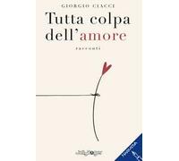 Tutta colpa dell'amore