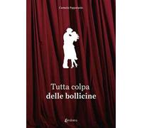 Tutta colpa delle bollicine