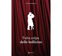 Tutta colpa delle bollicine - [EBS Print]