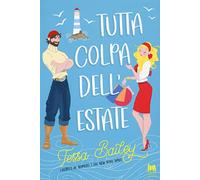 Tutta colpa dell'estate