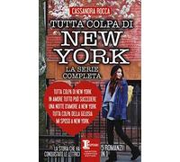 Tutta colpa di New York-In amore tutto può succedere-Una notte d'amore a New York-Tutta colpa della gelosia-Mi sposo a New York. Ediz. illustrata