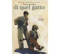 Tutta colpa di quel gatto