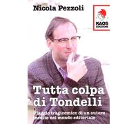 Tutta colpa di Tondelli