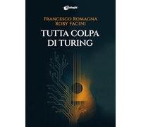 Tutta colpa di Turing