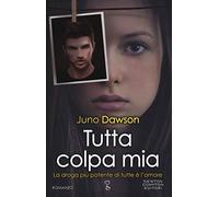 Tutta colpa mia