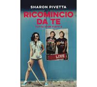 Tutta d'un fiato 2. Ricomincio da te - Pivetta Sharon, Benji & Fede