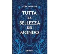 Tutta la bellezza del mondo