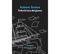 Tutta la luce del giorno