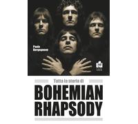 Tutta la storia di Bohemian Rhapsody - [Caissa Italia]