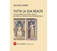 Tutta la sua realtà. La valutazione della prova peritale nel processo cano...