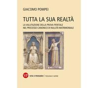 Tutta la sua realtà. La valutazione della prova peritale nel processo canonico d