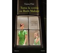 Tutta la verità su Ruth Malone
