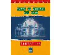 Tutta la verità sul caso Testatika