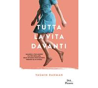 Tutta la vita davanti