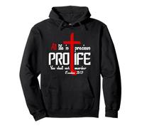 Tutta la Vita è preziosa - PRO-Life Christian Design Felpa con Cappuccio