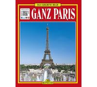 Tutta Parigi. Ediz. tedesca - Magi Giovanna