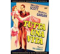 TUTTA UNA VITA - 1941 DRAMMATICO