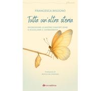 Tutta un'altra storia. Riconoscere le nostre comfort-zone e accog