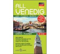 Tutta Venezia. Guida e mappa. Ediz. tedesca