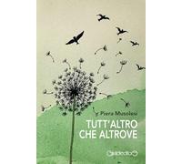 Tutt'altro che altrove