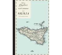 Tutt'attorno la Sicilia. Un'avventura di mare. Con Contenuto digitale (fornito elettronicamente)