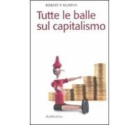 Tutte le balle sul capitalismo
