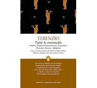 Tutte le commedie. Testo latino a fronte