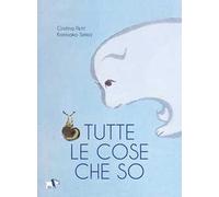 Tutte le cose che so