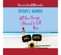 Tutte le cose che volevo dirti