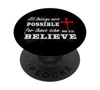 Tutte le cose sono possibili per coloro che credono Mc 9:23 PopSockets PopGrip Adesivo