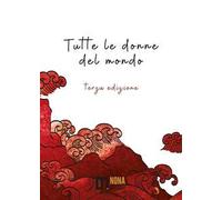Tutte Le Donne Del Mondo - - 2024