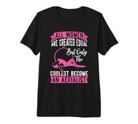 Tutte Le Donne Sono Create Uguali ma Solo aeree Maglietta Premium