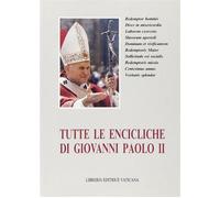 Tutte le encicliche (1-10) - Giovanni Paolo II