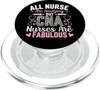 Tutte le infermiere sono fantastiche ma le infermiere CNA sono favolose PopSockets PopGrip per MagSafe
