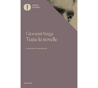 Tutte le novelle - Verga Giovanni