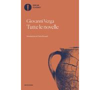 Tutte le novelle - Verga Giovanni