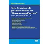 Tutte le novità delle procedure edilizie nel «Decreto semplificazioni»