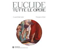 Tutte le opere. Testo greco a fronte