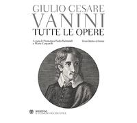 Tutte le opere. Testo latino a fronte