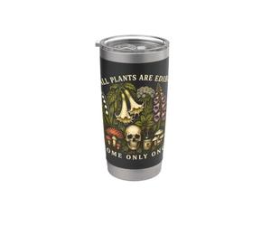 Tutte le piante sono commestibili alcune solo una volta botanica del cranio dei funghi Bicchiere termico in acciaio inox doppia parete
