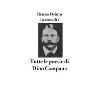 Tutte le poesie: a cura di Bruno Osimo