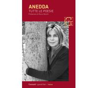 Tutte le poesie - Anedda Antonella