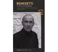 Tutte le poesie Benedetti, Mario; Dal Bianco, Stefano; Riccardi, Antonio and Vil