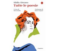 Tutte le poesie [Paperback] [Jun 23, 2023] Aleramo, Sibilla; Raffo, Silvio and G
